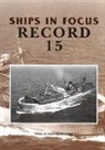 John Clarkson, Ships in Focus Publications, Ships In Focus Publications - Ships in Focus Record 15