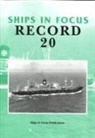 Ships In Focus Publications - Ships in Focus Record 20