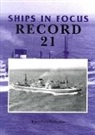 John Clarkson, Ships in Focus Publications, Ships In Focus Publications - Ships in Focus Record 21