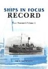 Ships In Focus Publications - Ships in Focus Record 3 -- Volume 1