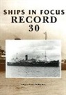 Ships In Focus Publications - Ships in Focus Record 30