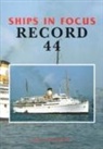 Ships In Focus Publications - Ships in Focus Record 44