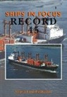 Ships in Focus Publications, Ships In Focus Publications - Ships in Focus Record 45