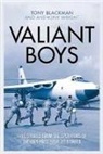 Tony Blackman &amp; Anthony Wright, Tony Blackman, Tony Wright Blackman, Anthony Wright - Valiant Boys
