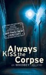 Sandy Frances Duncan, George Szanto - Always Kiss the Corpse on Whidbey Island