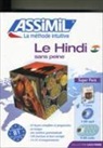 A. bakaya, Akshay Bakaya, A. Montaut, Annie Montaut - Le hindi sans peine : super pack