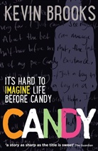 Kevin Brooks - Candy, English edition