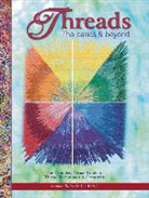 Debbie Bates, Deborah Bates, Liz Kettle - Threads: The Basics & Beyond