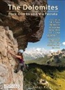 James Rushforth - The Dolomites : Rock Climbs and via Ferrata