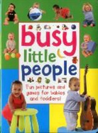 Anness Punlishing, Armadillo, Armadillo (Firm), Armadillo Press - Busy Little People
