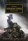 Nick Kyme - Vulkan Lives