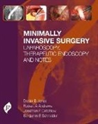 Robert Andrews, Jonathan F. Critchlow, Daniel B. Jones, Daniel. B Jones - Minimally Invasive Surgery