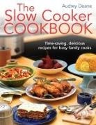 Audrey Deane - The Slow Cooker Cookbook