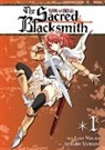 Isao Miura, Kotaro Yamada, Kotaru Yamada - The Sacred Blacksmith Vol. 1