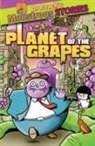 Paul Harrison, Tom Knight - Monstrous Stories: Planet of the Grapes