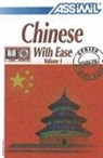 Martin Amis, Assimil, Assimil Nelis, Philippe Kantor - Chinese with ease. Vol. 1