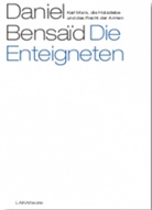 Daniel Bensaid - Die Enteigneten