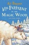 Alf Proysen, Proysen Alf - Mrs Pepperpot in the Magic Wood