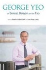 Asad-Ul Iqbal Latif &amp; Huay Leng Lee, Asad-Ul Iqbal Latif, Asad-Ul Iqbal Latif, Latif Asad-ul Iqbal, Huay Leng Lee, Lee Huay Leng - George Yeo On Bonsai, Banyan And The Tao