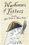 Robert Hudson, Robert Philips Hudson, Robert Phillips Hudson, RobertPhillips Hudson, Marie Philips, Marie Phillips - Warhorses of Letters