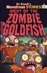 Paul Harrison, Tom Knight - Monstrous Stories: Night of the Zombie Goldfish