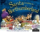 Steve Smallman - Santa is Coming to Northumberland
