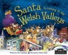 Steve Smallman - Santa is Coming to Welsh Valleys
