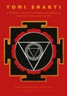 Uma Dinsmore Tuli, Uma Dinsmore-Tuli, Nirlipta Tuli - Yoni Shakti