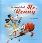 Leo Timmers, Leo Timmers, Penelope Todd - Magical Life of Mr. Renny
