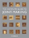 J Bullar, John Bullar - Complete Guide to Joint–Making, The