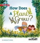 Lawrence F Lowery, Lawrence F. Lowery - How Does a Plant Grow?