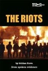 Gillian Slovo, Gillian (Author) Slovo - Riots
