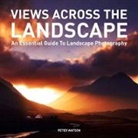 P Watson, Peter Watson - Views Across the Landscape
