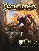 Brandon Hodge, Colin McComb, Jason Nelson, Paizo Publishing, Paizo Staff, Paizo Staff... - Pathfinder Campaign Setting: Rival Guide