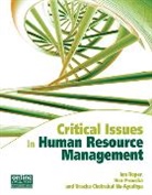 Uracha Na-Ayudhya, Rea Prouska, Ian Roper, Ian C Roper, Uracha Chatrakul Na Ayudhya, Uracha Chatrakul Na-Ayudhya... - Critical Issues in Human Resource Management