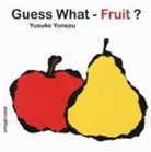 Yusuke Yonezu - Guess What- Fruit?