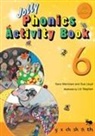 Sue Lloyd, Lib Stephen, Sara Wernham, Lib Stephen, Sarah Wade - Jolly Phonics Activity Book 6