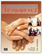 Marisa de Prada, Juan, Olga Juan, Olga Juan Lázaro, Marisa d Prada Segovia, Marisa de Prada Segovia... - En equipo.es: Libro del Alumno