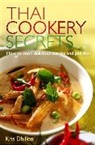 Kris Dhillon, Dhillon Kris - Thai Cookery Secrets