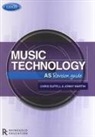 Chris Duffill, Jonny Martin - Edexcel AS Music Technology Revision Guide