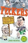 John Walter, John Waters - Feckers: 50 People Who Fecked Up Ireland