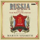Martin Sixsmith, Martin Sixsmith - Russia: The Wild East (Audio book)