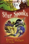 Karen Wallace, Tony Ross - Star Spooks