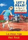 Lynne Benton, Stephen Rabley, Bob Moulder - Red Rock/La roca roja