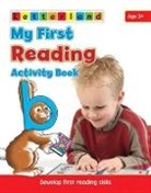 Gudrun Freese, Lisa Holt, Alison Milford, Kathy Baxendale, Celia Hart, Bonnie Mackinnon... - My First Reading Activity Book