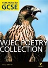 Mary Green - WJEC Poetry Collection: York Notes for GCSE (Grades A*-G); .