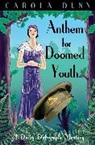 Carola Dunn - Anthem for Doomed Youth