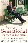 Gyles Brandreth, Gyles Poole Brandreth, Josephine Poole - Something Sensational to Read in the Train