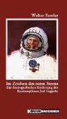 Walter Famler, Josef Schützenhofer - Im Zeichen des Roten Sterns