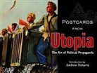 Andrew Roberts, Bodleian Library, Bodleian Library the - Postcards from Utopia